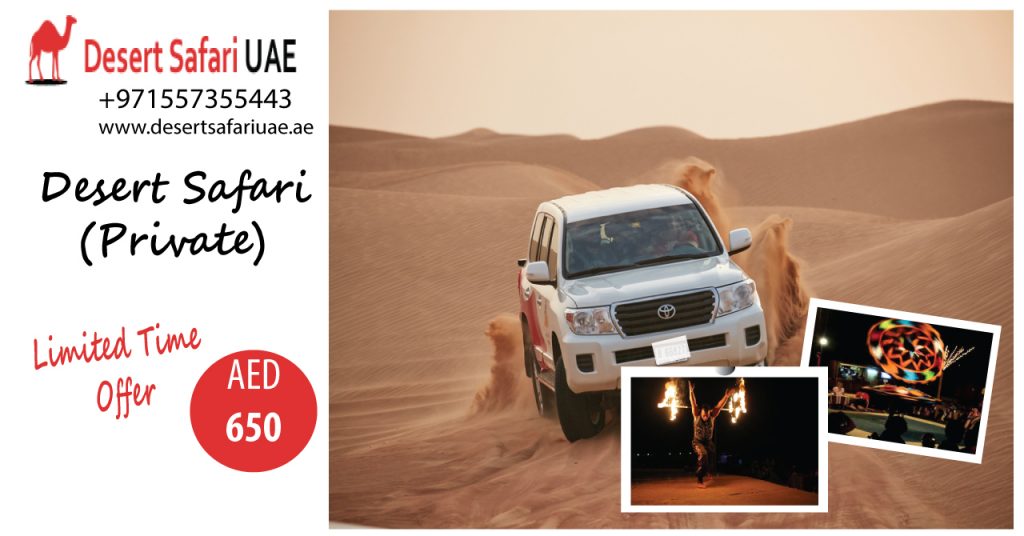 Why most of the people prefer to visit Dubai and its desert safari